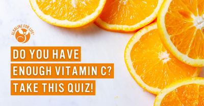 Our Simple Vitamin C Quiz — Are You Deficient?