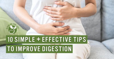 10 Steps to Stronger Digestion