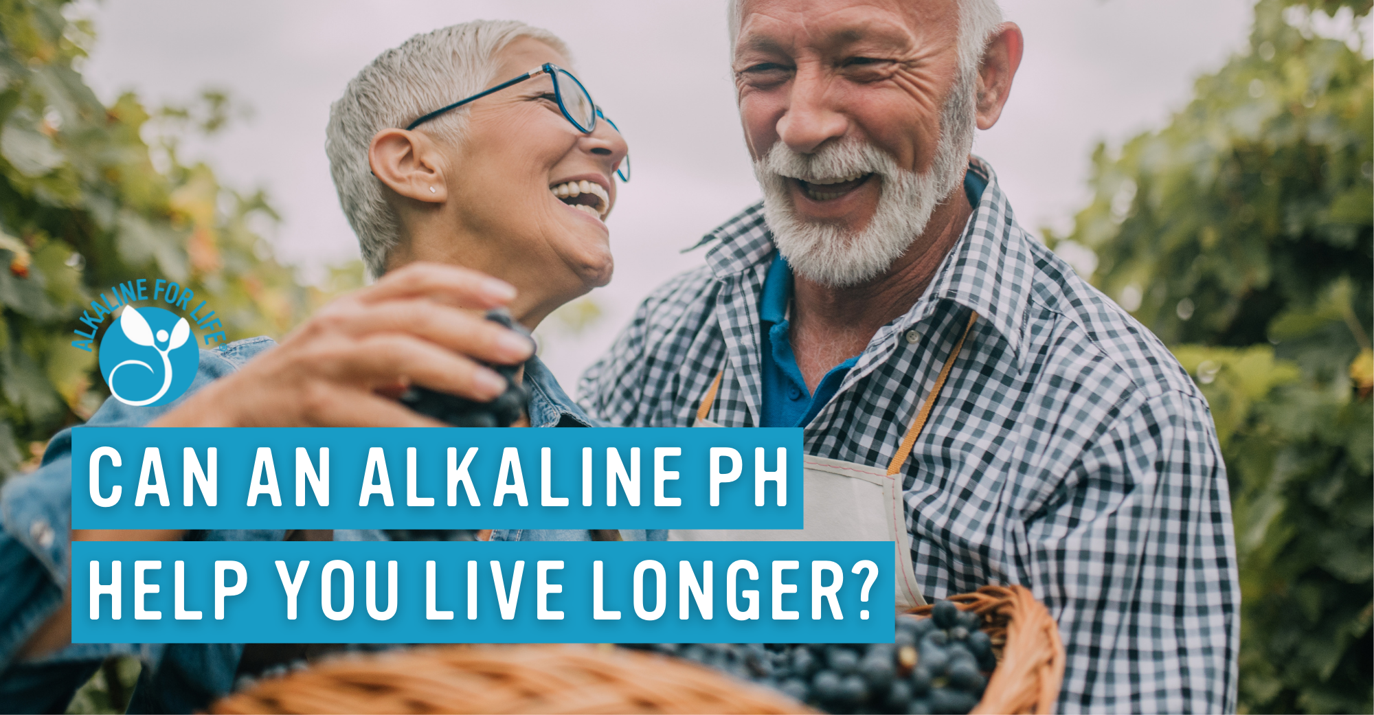 Alkaline for Life Blog: Can An Alkaline Diet pH Help You Live Longer