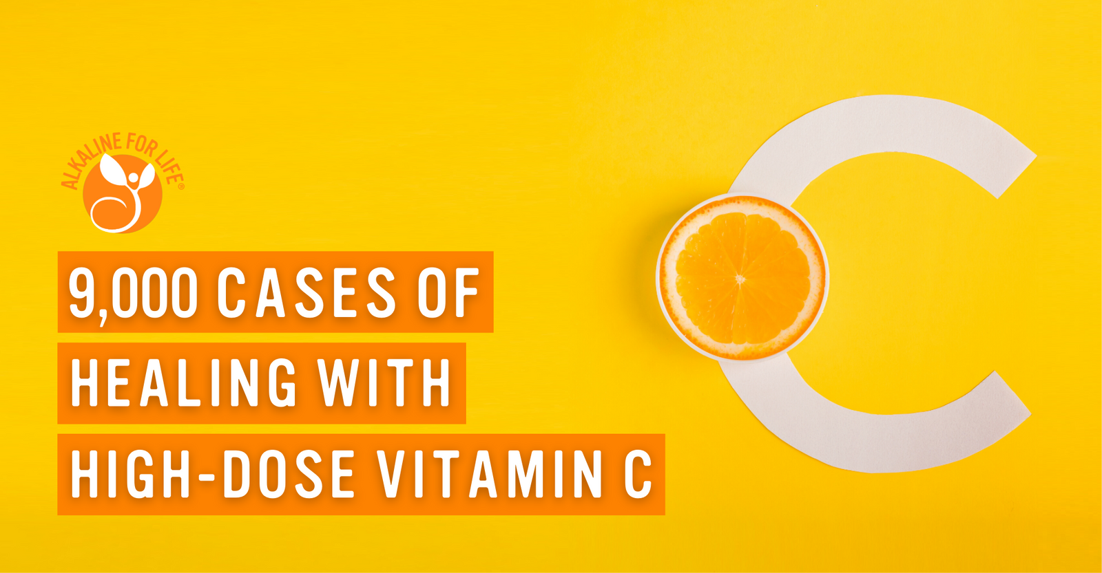 Healing with high-dose vitamin C