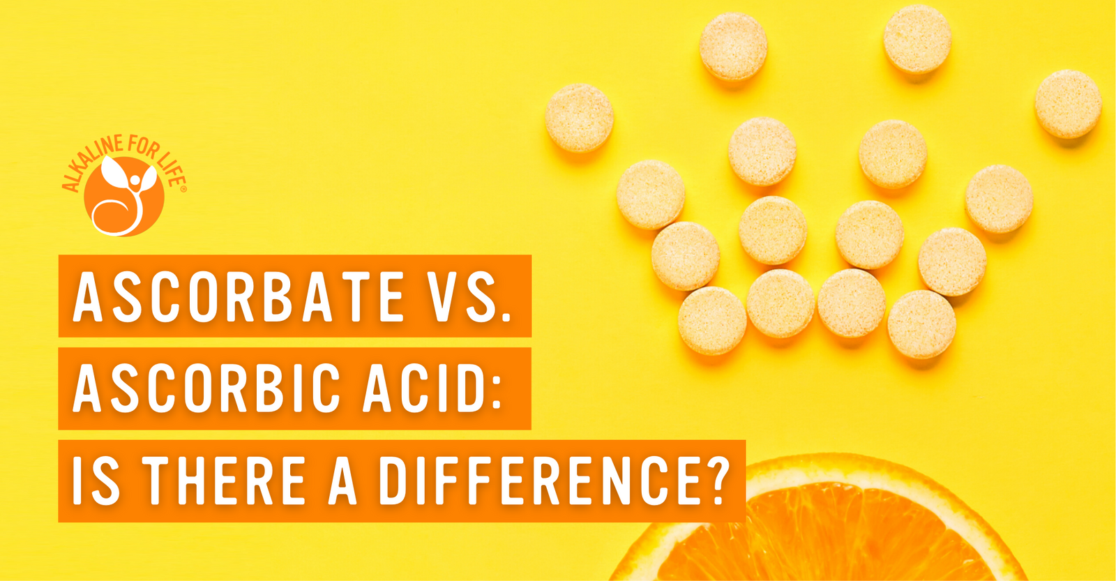 Ascorbate vs ascorbic acid is there a difference