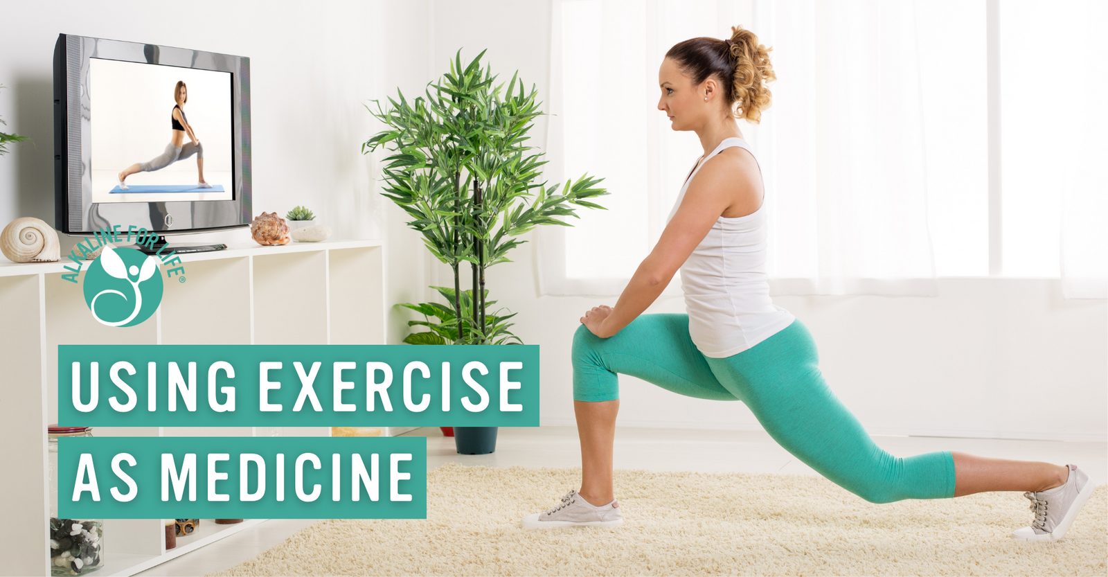 Exercise as medicine