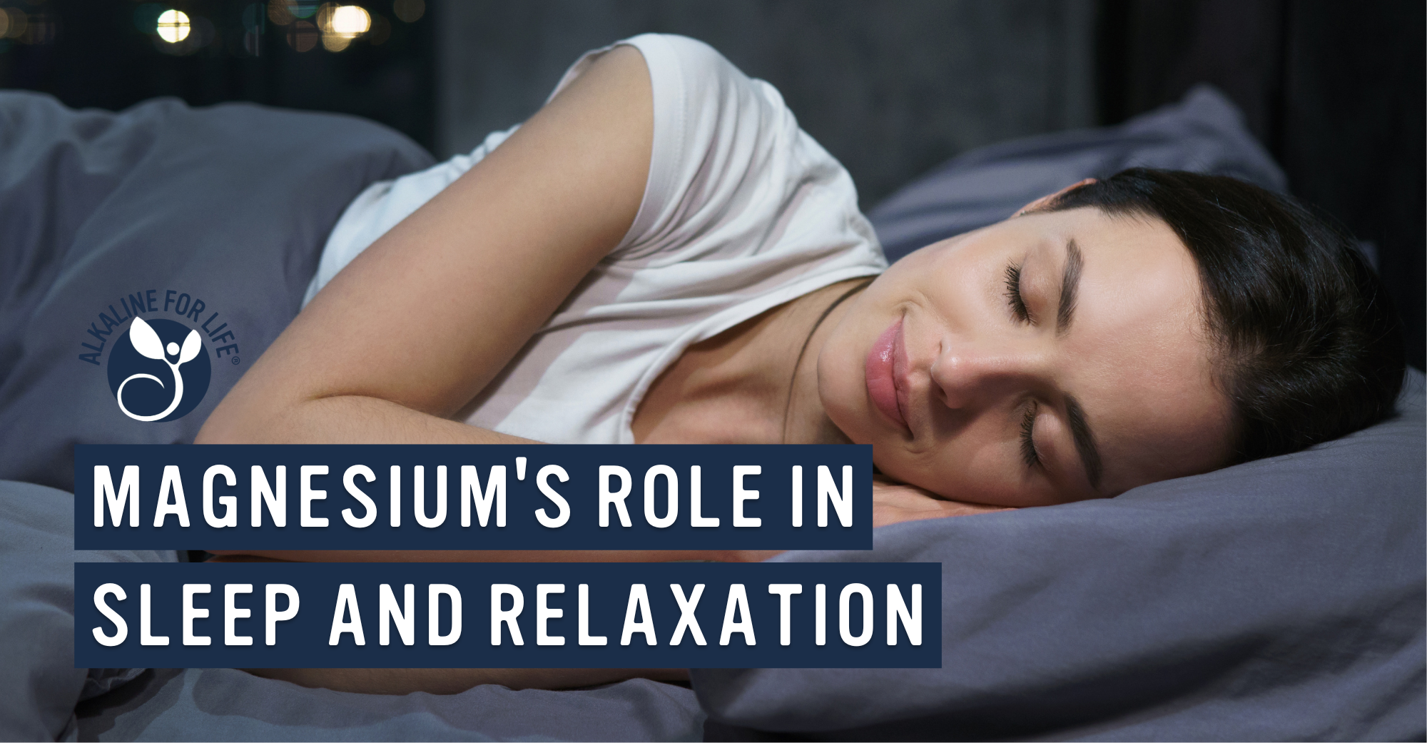 Magnesium and sleep