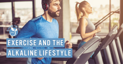 Exercise and the Alkaline Lifestyle