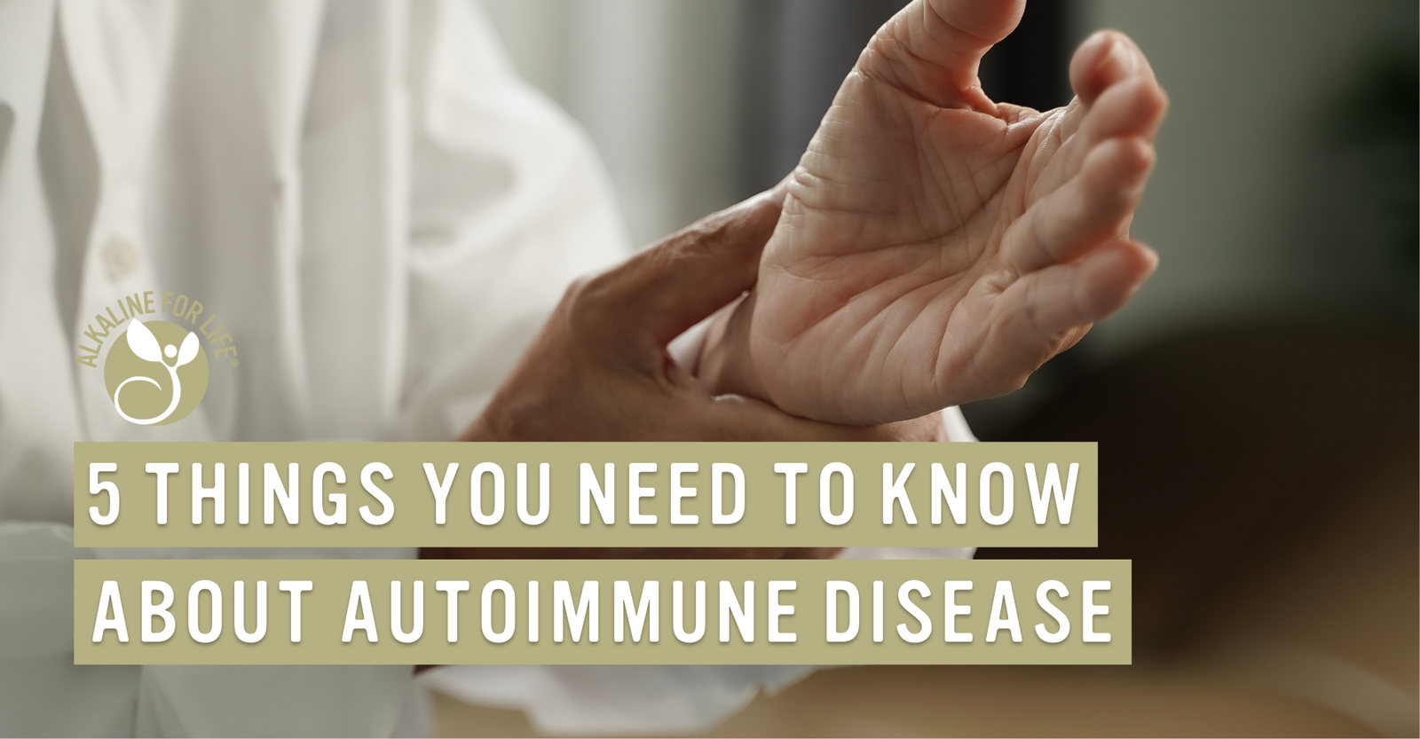 5 Facts About Autoimmune Disease